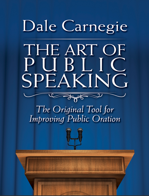 The Art of Public Speaking The Original Tool for Improving Public